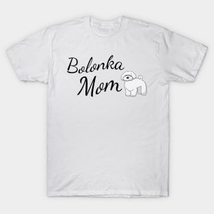 Bolonka Mom T-Shirt